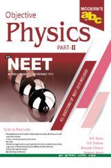 Moderns ABC Of Objective Physics For NEET Part-2 Moderns ABC Of Objective Physics For NEET Part-2