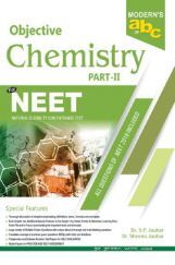 Moderns ABC Of Objective Chemistry For NEET Part-2 Moderns ABC Of Objective Chemistry For NEET Part-2