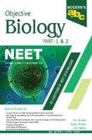 Moderns ABC Of Objective Biology-NEET Part-1 & 2 Moderns ABC Of Objective Biology-NEET Part-1 & 2