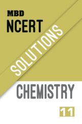 MBD NCERT Solutions Chemistry For Class-XI MBD NCERT Solutions Chemistry For Class-XI