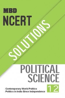 MBD NCERT Solutions Political Science For Class-XII