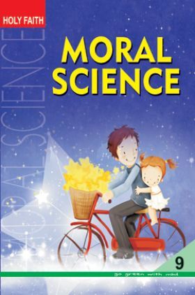 Holy Faith Moral Science For Class-IX