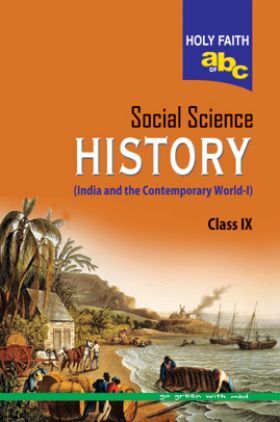 Holy Faith ABS Of Social Science History For Class-IX