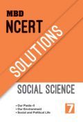 MBD NCERT Solutions Social Science For Class-7 MBD NCERT Solutions Social Science For Class-7