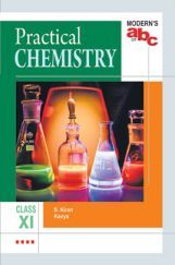 Modern's ABC Of Practical Chemistry For Class-11 Modern's ABC Of Practical Chemistry For Class-11
