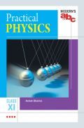 Modern's ABC Of Practical Physics For Class-11