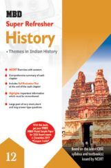 MBD Super Refresher History For Class - XII MBD Super Refresher History For Class - XII