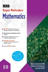 MBD Super Refresher Mathematics For Class - X MBD Super Refresher Mathematics For Class - X