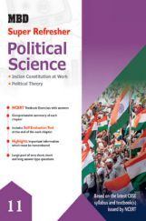 MBD Super Refresher Political Science For Class - XI MBD Super Refresher Political Science For Class - XI