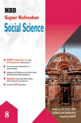 MBD Super Refresher Social Science For Class - VIII