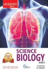 Moderns ABC Plus Of Science Biology For Class - X Moderns ABC Plus Of Science Biology For Class - X