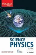 Moderns ABC Plus Of Science Physics For Class - IX Moderns ABC Plus Of Science Physics For Class - IX