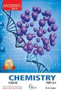 Moderns ABC Plus Of Chemistry For Class - XII Part - I & II Moderns ABC Plus Of Chemistry For Class - XII Part - I & II