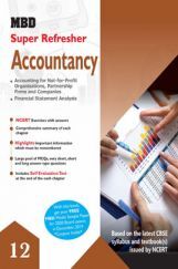 MBD Super Refresher Accountancy Class - XII For 2020 Exam MBD Super Refresher Accountancy Class - XII For 2020 Exam