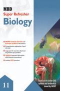 MBD Super Refresher Biology Class - XI For 2020 Exam MBD Super Refresher Biology Class - XI For 2020 Exam
