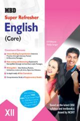MBD Super Refresher English (Core) Class - XII For 2020 Exam MBD Super Refresher English (Core) Class - XII For 2020 Exam