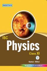 ISC Physics Part-II For Class - XI ISC Physics Part-II For Class - XI