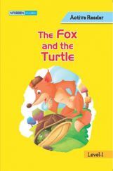 The Fox And The Turtle For Class I The Fox And The Turtle For Class I