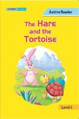 The Hare And The Tortoise For Class I The Hare And The Tortoise For Class I