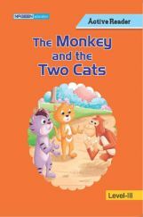 The Monkey And The Two Cats For Class III The Monkey And The Two Cats For Class III