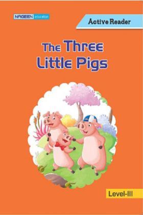 The Three Little Pigs For Class III