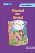 Hansel And Gretel For Class VI Hansel And Gretel For Class VI