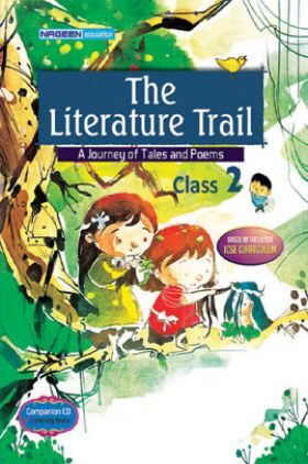 ICSE The Literature Trail For Class - II