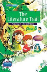 ICSE The Literature Trail For Class - III ICSE The Literature Trail For Class - III