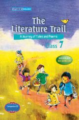 ICSE The Literature Trail For Class - VII ICSE The Literature Trail For Class - VII