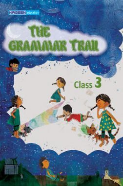 The Grammar Trail For Class - III