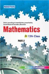 CBSE Mathematics Part-II For Class - XII CBSE Mathematics Part-II For Class - XII