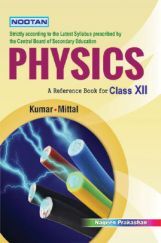 CBSE Physics For Class - XII CBSE Physics For Class - XII