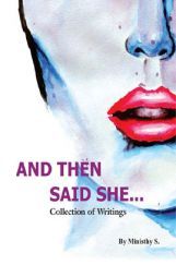 And Then Said She… And Then Said She…