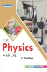 ICSE Physics Lab Manual For Class - IX ICSE Physics Lab Manual For Class - IX