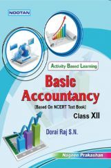 Basic Accountancy For Class - XII (Basic Activity) Basic Accountancy For Class - XII (Basic Activity)