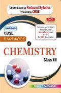 CBSE Handbook Of Chemistry For Class - XII CBSE Handbook Of Chemistry For Class - XII