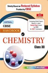 CBSE Handbook Of Chemistry For Class - XII CBSE Handbook Of Chemistry For Class - XII