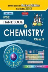 ICSE Handbook Of Chemistry For Class - X ICSE Handbook Of Chemistry For Class - X