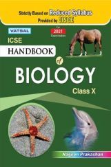 ICSE Handbook Of Biology For Class - X ICSE Handbook Of Biology For Class - X