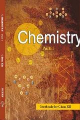 NCERT Chemistry Part – I Textbook for Class XII NCERT Chemistry Part – I Textbook for Class XII