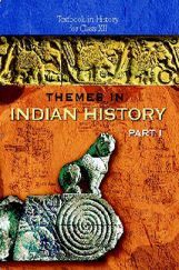 NCERT Themes in Indian History – I Textbook for Class XII NCERT Themes in Indian History – I Textbook for Class XII