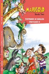 Marigold Book two Text Book In English For Class II Marigold Book two Text Book In English For Class II