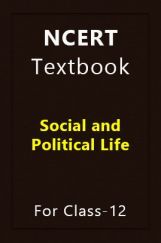 NCERT Textbook Social and Political Life For Class-12 NCERT Textbook Social and Political Life For Class-12