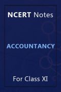 NCERT Notes Accountancy For Class XI