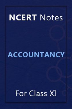 Download NCERT Class 11 Accountancy Notes PDF Online 2022
