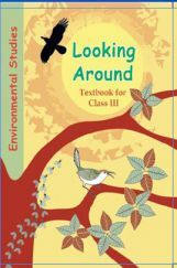 NCERT Looking Around Environmental Studies Textbook For Class-III NCERT Looking Around Environmental Studies Textbook For Class-III