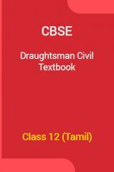 CBSE Draughtsman Civil Textbook For Class 12 (Tamil) CBSE Draughtsman Civil Textbook For Class 12 (Tamil)