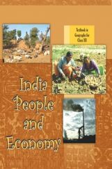 NCERT India-People And Economy Textbook Geography For Class XII NCERT India-People And Economy Textbook Geography For Class XII