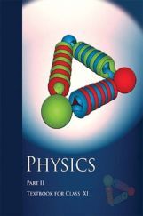 NCERT Physics Part - II Textbook For Class - XI (Latest Edition) NCERT Physics Part - II Textbook For Class - XI (Latest Edition)
