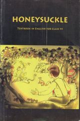 NCERT HoneySuckle Textbook In English For Class-6 NCERT HoneySuckle Textbook In English For Class-6